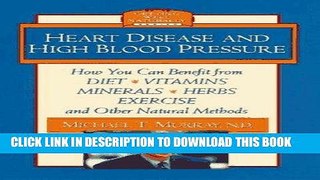 [PDF] Heart Disease and High Blood Pressure (Getting Well Naturally) Full Collection