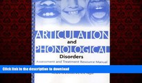 liberty book  Articulation and Phonological Disorders: Assessment and Treatment Resource Manual