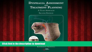 liberty books  Dysphagia Assessment and Treatment Planning: A Team Approach, 2nd Edition online