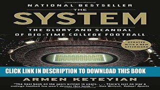 [PDF] The System: The Glory and Scandal of Big-Time College Football Full Online