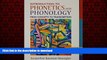 Read books  Introduction to Phonetics and Phonology: From Concepts to Transcription and DVD