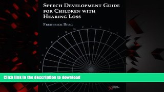 Read books  Speech Development Guide for Children with Hearing Loss online for ipad