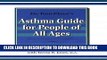 Ebook Dr Tom Plaut s Asthma Guide for People of All Ages Free Download
