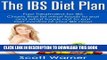 Best Seller The IBS Diet Plan: Fast Treatment for IBS. Charts that list what foods to eat and what