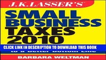 [PDF] Mobi JK Lasser s Small Business Taxes 2010: Your Complete Guide to a Better Bottom Line Full
