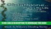 [PDF] Glutathione - There s No Life Without It (Back To Nature s Healing Book 2) Full Online