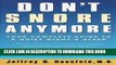 Best Seller Don t Snore Anymore: Your Complete Guide to a Quiet Night s Sleep Free Read