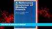 Best book  A Reference Grammar of Modern French (Illustrated Lives of the Great Composers) (French