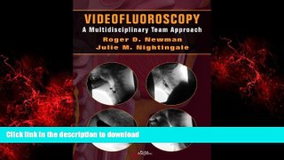 Read book  Videofluoroscopy: A Multidisciplinary Team Approach online to buy