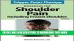 Ebook Trigger Point Therapy Workbook for Shoulder Pain including Frozen Shoulder Free Read