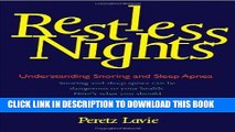 Ebook Restless Nights: Understanding Snoring and Sleep Apnea Free Read