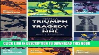 [PDF] From Triumph to Tragedy in the NHL: Profiling pro hockey players who died tragically.