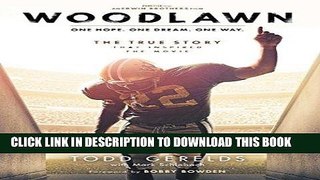 [PDF] Woodlawn: One Hope. One Dream. One Way. Full Collection