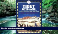 Best Buy Deals  Tibet Overland: A Route and Planning Guide for Mountain Bikers and Other