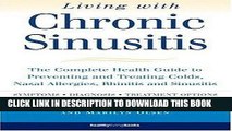 Best Seller Living with Chronic Sinusitis: A Patient s Guide to Sinusitis, Nasal Allegies, Polyps