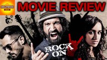 Rock On 2 Movie Review | Farhan Akhtar | Shraddha Kapoor | Bollywood Asia
