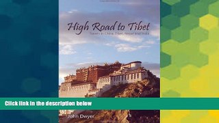 Must Have  High Road To Tibet  Most Wanted