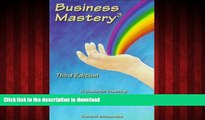 liberty books  Business Mastery : A Guide for Creating a Fulfilling, Thriving Business and Keeping