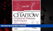 Read book  Positional Release Techniques with DVD-ROM, 3e (Advanced Soft Tissue Techniques) online
