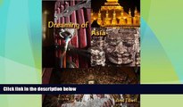 Big Sales  Traveling to Asia Volume 1- Includes Vietnam, Cambodia, Tibet and Laos illustrated
