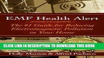 Ebook EMF Health Alert  #1 Guide for Reducing Electro-Magnetic Pollution in Your Home for Better