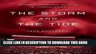 [PDF] The Storm and the Tide: Tragedy, Hope and Triumph in Tuscaloosa Popular Online