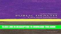 [PDF] Public Health: A Very Short Introduction (Very Short Introductions) Full Collection