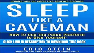 Best Seller Sleep Like A Caveman: Paleo Tips For Perfect Sleep (paleo diet, paleo solution,