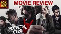 Rock On 2 Full Movie Review | Farhan Akhtar | Arjun Rampal | Boxoffice Asia