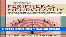 Ebook Peripheral Neuropathy: When the Numbness, Weakness and Pain Won t Stop (American Academy of