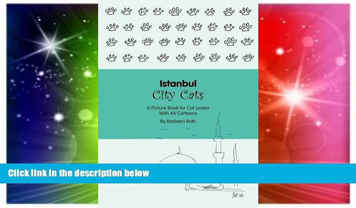 Ebook Best Deals  Istanbul City Cats (City Cats by Barbara Book 1)  Buy Now