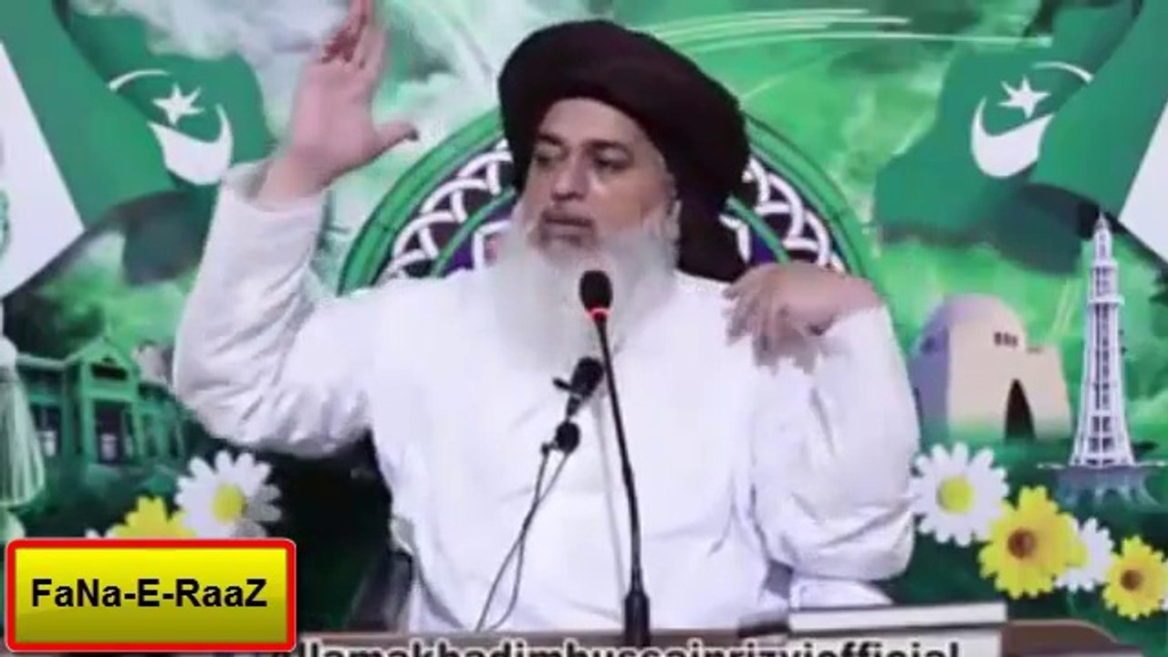Allama Hafiz Khadim Hussain Rizvi Sahib By FaNa-E-RaaZ
