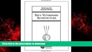Best books  Xie s Veterinary Acupuncture online to buy