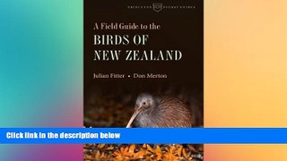 Ebook deals  A Field Guide to the Birds of New Zealand (Princeton Pocket Guides)  Full Ebook