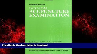 Read book  Preparing for the NCCAOM Acupuncture Examination