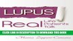 Ebook Lupus: Real Life, Real Patients, Real Talk Free Read