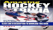 [PDF] Amazing Hockey Trivia: Games * Quizzes * Puzzles* Full Online