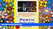 Must Have  Perth Travel Guide: Sightseeing, Hotel, Restaurant   Shopping Highlights  Buy Now