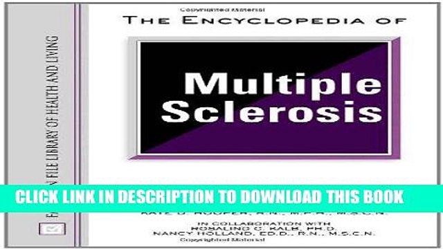 [PDF] The Encyclopedia of Multiple Sclerosis (Facts on File Library of Health Living) Full Online