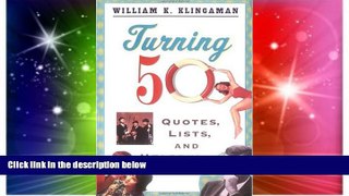 Must Have  Turning 50: Quotes, Lists, and Helpful Hints  Buy Now