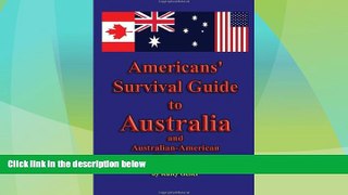 Deals in Books  Americans  Survival Guide to Australia and Australian-American Dictionary