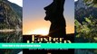 Big Deals  Easter Island Guide For Inquisitive Minds  Most Wanted