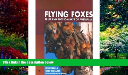 Best Buy Deals  Flying Foxes : Fruit and Blossom Bats of Australia  Best Seller Books Most Wanted