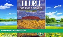 Best Buy Deals  Uluru: Kata Tjuta and Watarrka National Parks (National Parks Field Guides)  Full