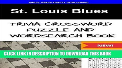 [PDF] St. Louis Blues Trivia Crossword Puzzle and Word Search Book Full Online
