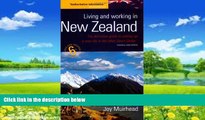 Best Buy Deals  Living and Working in New Zealand: 6th edition  Full Ebooks Best Seller