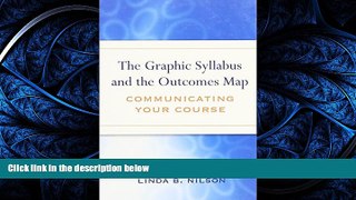 Download The Graphic Syllabus and the Outcomes Map: Communicating Your Course FreeOnline Ebook