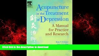 Best books  Acupuncture in the Treatment of Depression: A Manual for Practice and Research, 1e