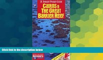 Must Have  Cairns   the Great Barrier Reef (Insight Pocket Guide Cairns   the Great Barrier Reef)