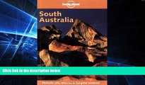 Must Have  Lonely Planet South Australia (Lonely Planet Adelaide   South Australia)  Buy Now